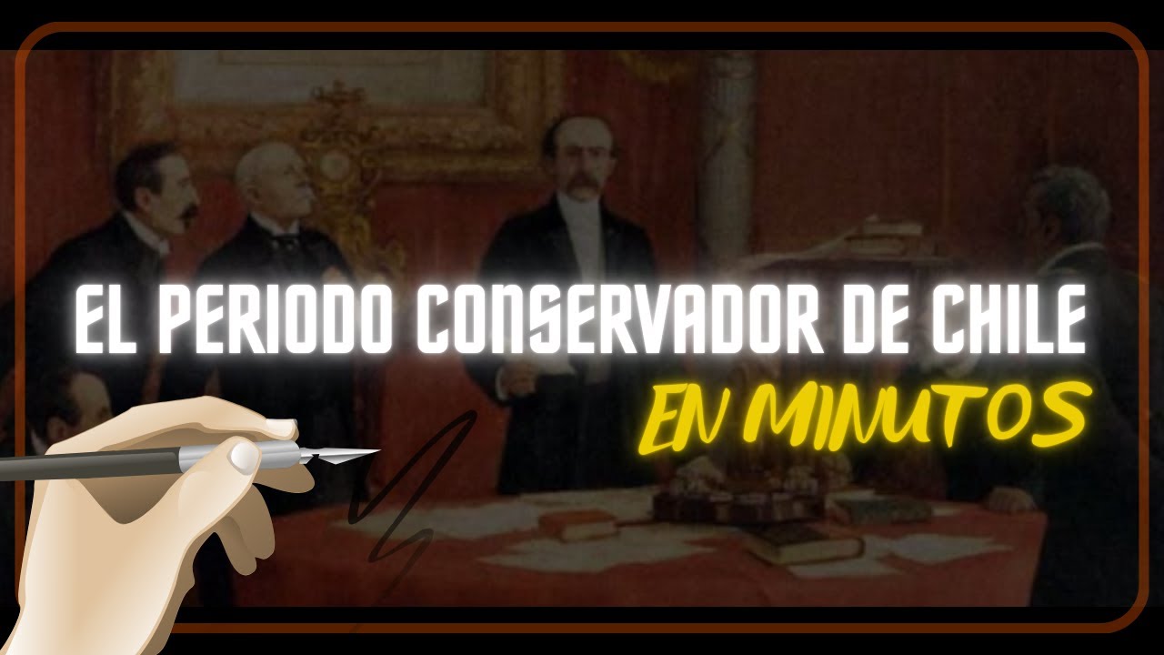EL PERIODO CONSERVADOR DE CHILE 1831-1861 en minutos