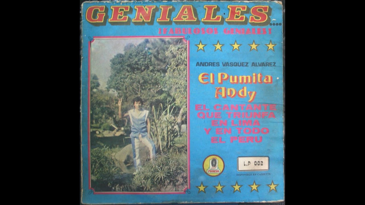 EL PUMITA ANDY Y SUS GENIALES - MIX LP 002: 