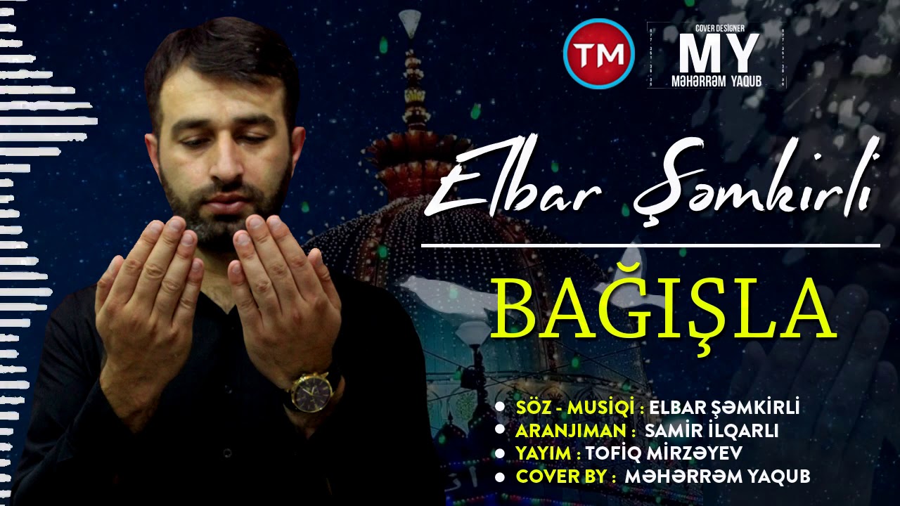Elbar Semkirli - Bagisla