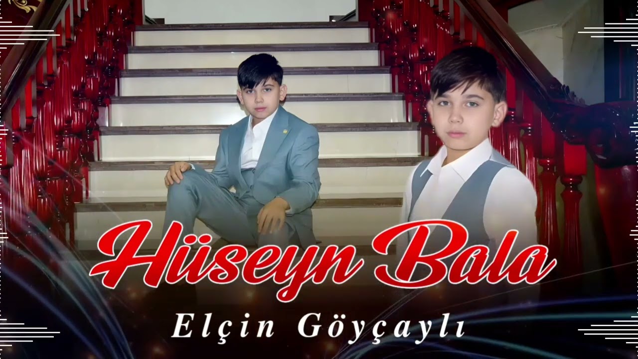 Elcin Goycayli - Huseyn Bala