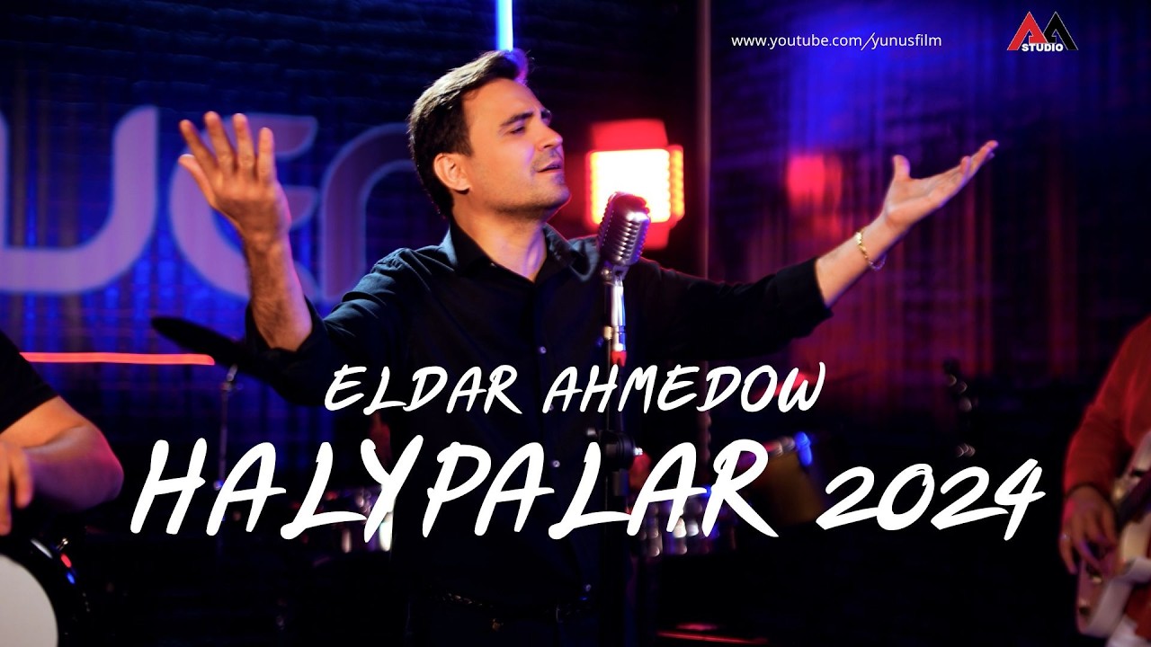 Eldar Ahmedow Halypalar 2024 - Akmuhammet Saparow we Nurmuhammet Meredowyn Aydymlary - 2024