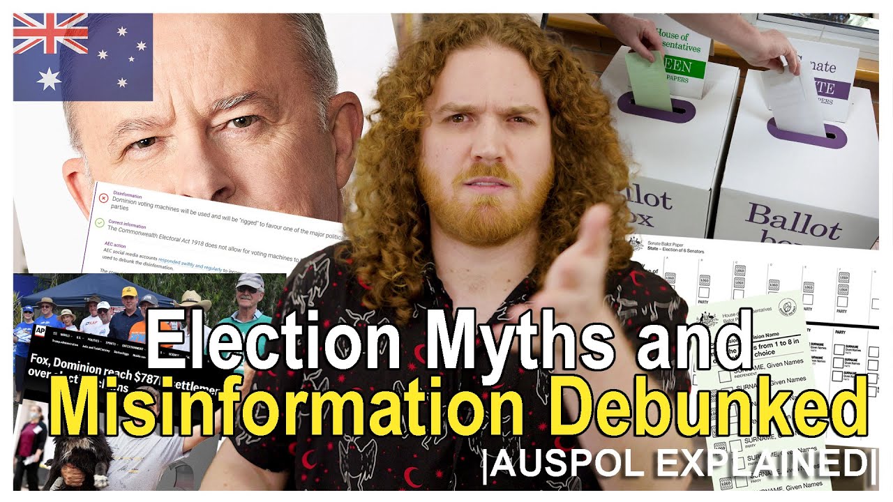 Election Myths and Misinformation Debunked | AUSPOL EXPLAINED