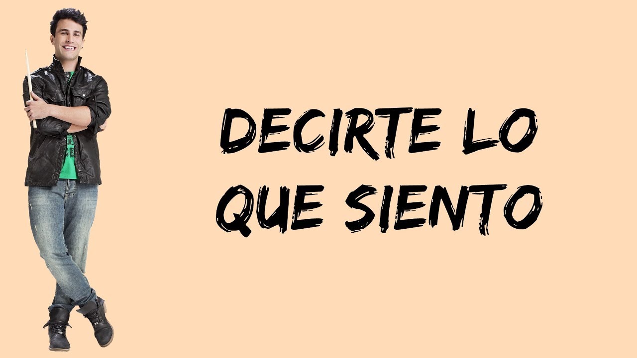 Elenco de Soy Luna - Decirte Lo Que Siento (Letra/Lyrics) - Soy Luna 3