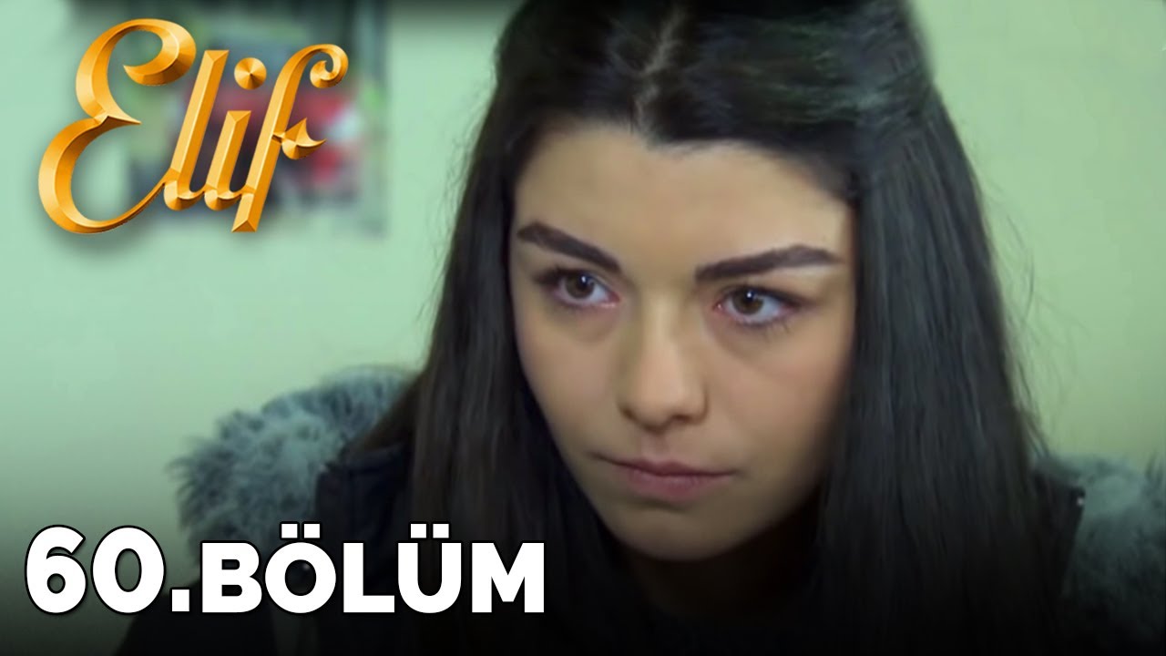 Elif - 60. Bölüm (HD)