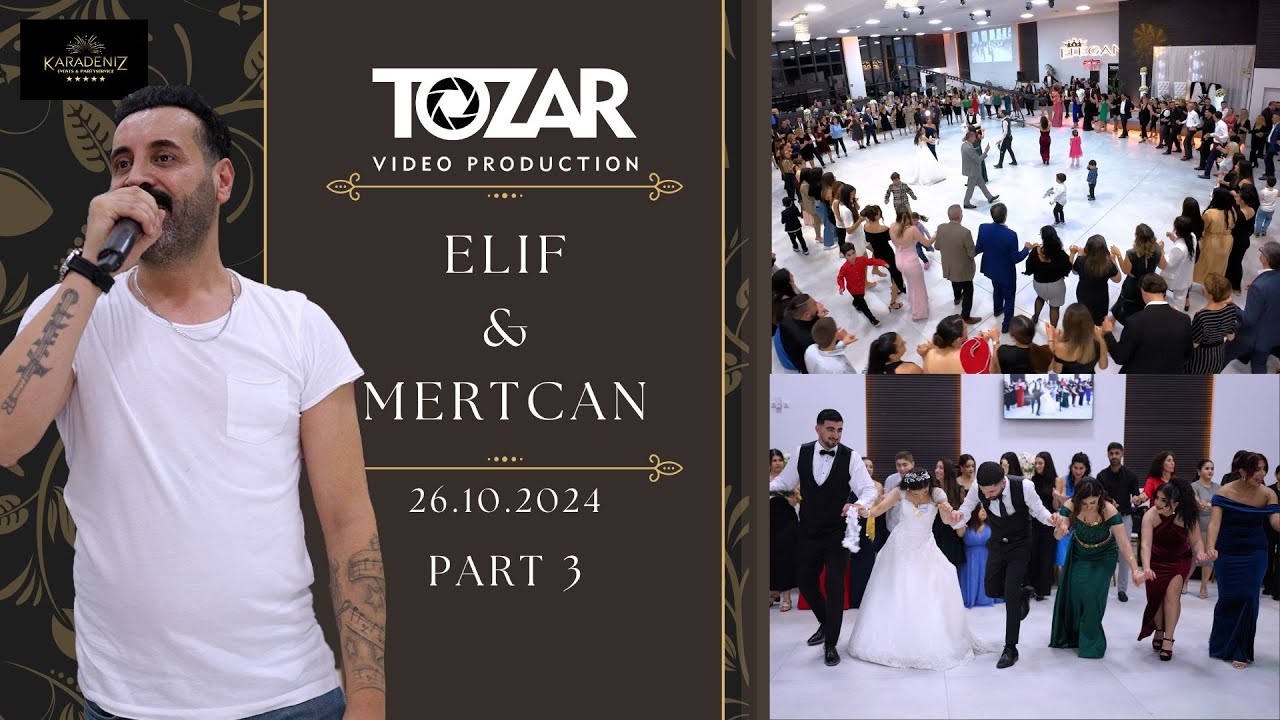 Elif & Mertcan // PART 3 // Grup Meyman // Varto & Elbistan // TOZAR VIDEO // Eleganz Bodenheim