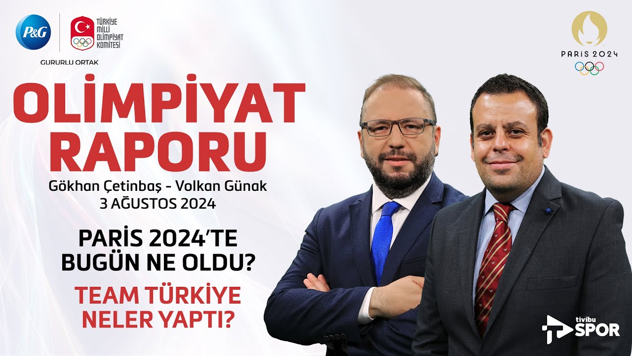 Elif Berra Gökkır, Kuzey Tunçelli, Ersu Şaşma, Filenin Sultanları | Olimpiyat Raporu | 3 Ağustos