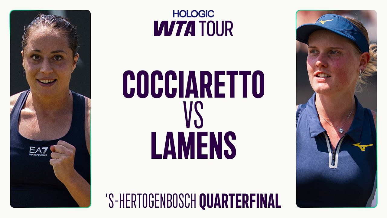 Elisabetta Cocciaretto vs. Suzan Lamens | 2025 's-Hertogenbosch Quarterfinal | WTA Match Highlights