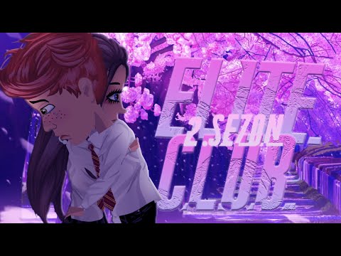 ELITE CLUB 2.Sezon 1.Bölüm //Msp Dizisi