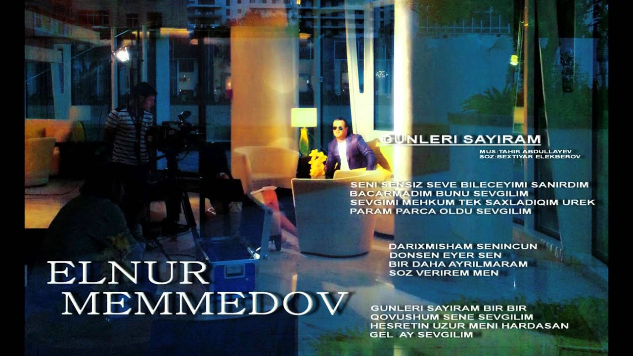 Elnur Memmedov - Günləri Sayıram  (Audio)