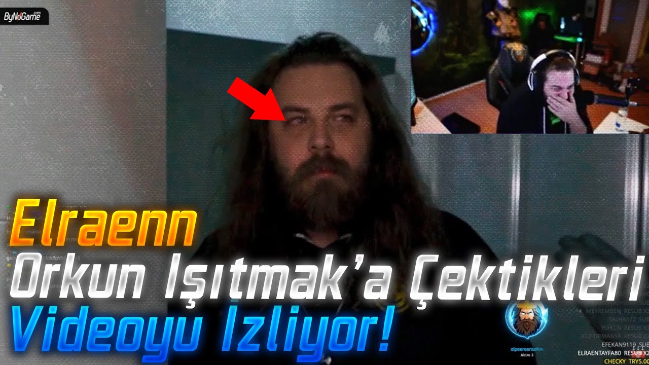 Elraenn - Orkun Işıtmak'a Çektikleri Acı Videosunu İzliyor! (Unlostv,Chaby Han,Holmes)