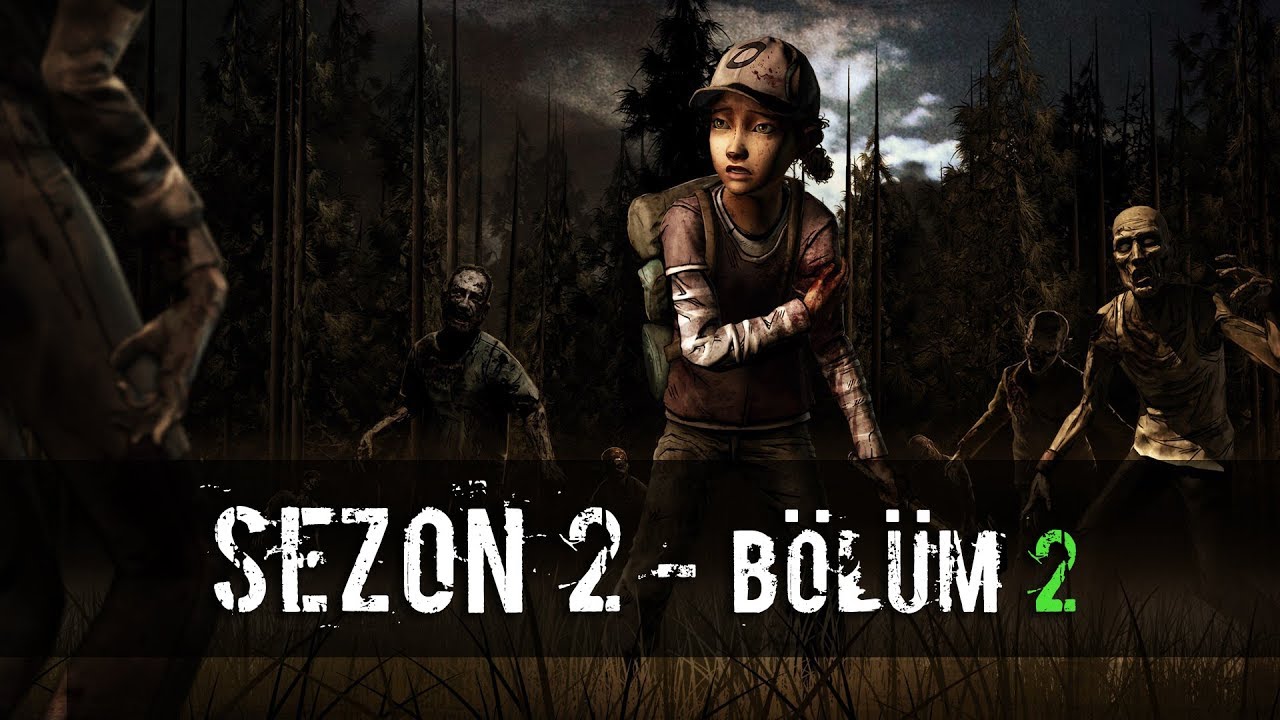 ELRAENN İLE - THE WALKING DEAD SEZON 2 - BÖLÜM 2