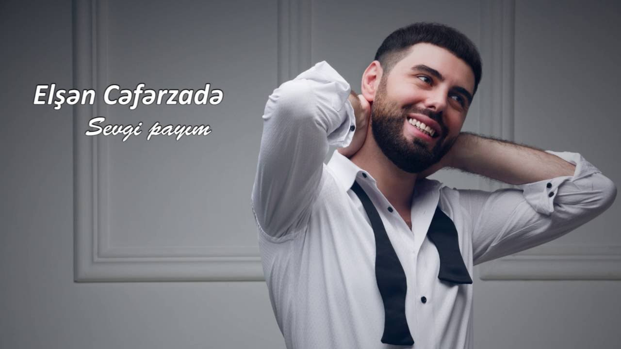 Elsen Ceferzade- Sevgi Payim