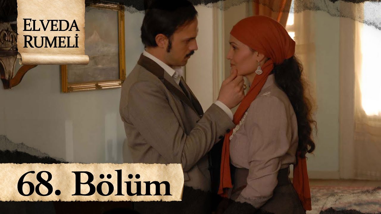 Elveda Rumeli 68. Bölüm - atv