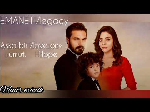 Emanet dizi müziği aşka bir umut