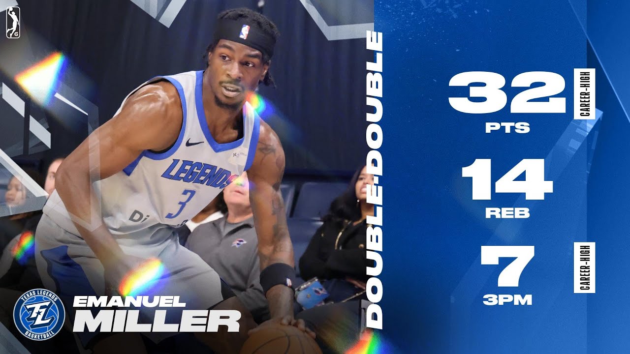 Emanuel Miller Posts Dominant Career-High 32 PTS & 14 REB Double-Double in Legends Win