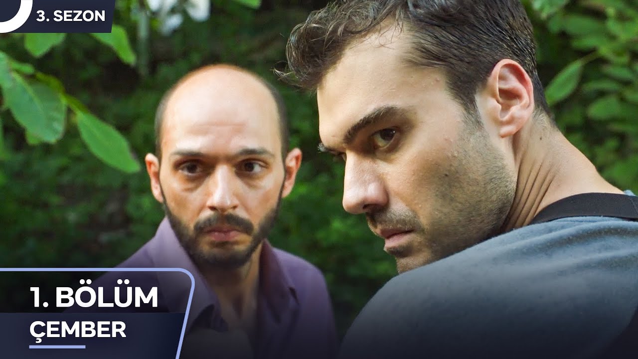Çember 1. Bölüm | Yolun Sonundaki Kız | 3. Sezon