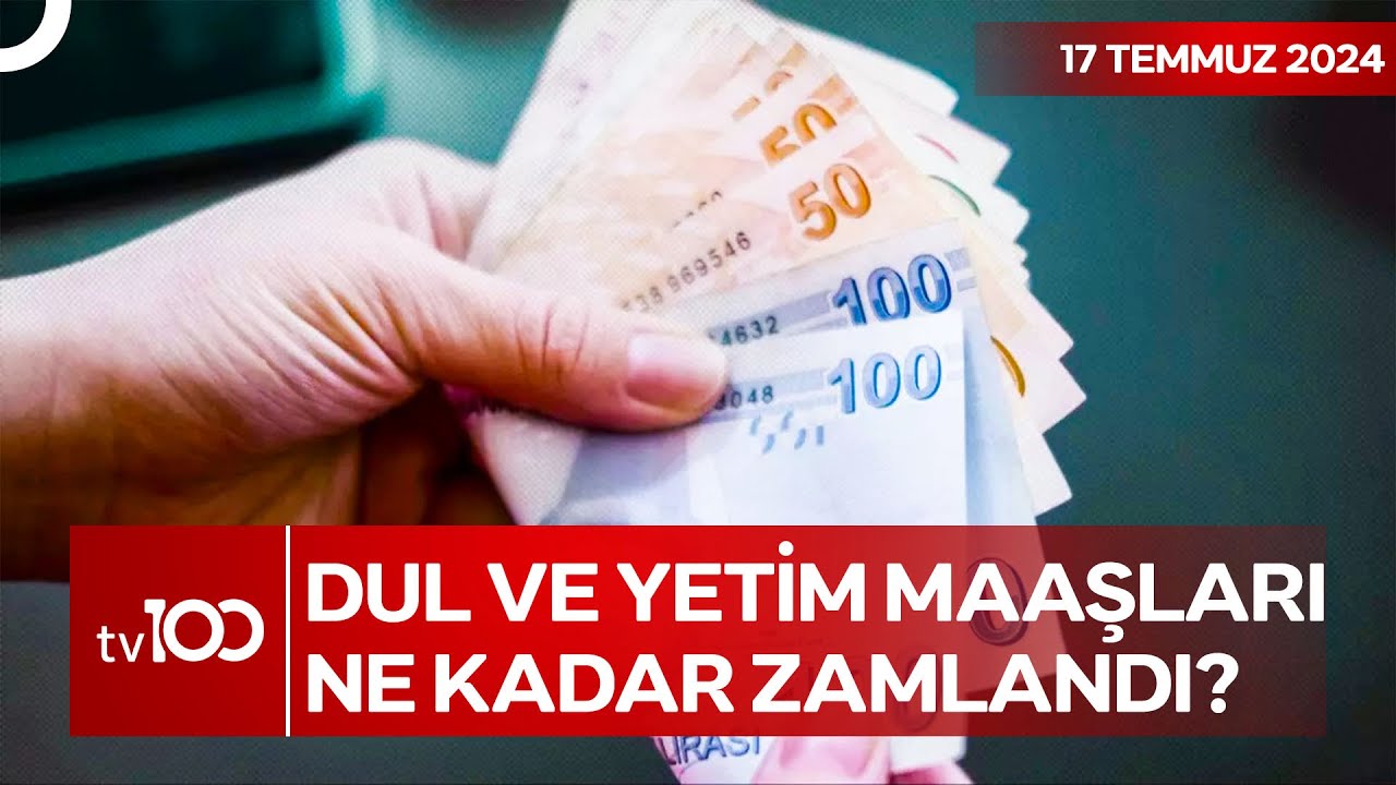 Emekli Maaşları Dul ve Yetim Aylıklarını Da Etkiledi | TV100 Ana Haber
