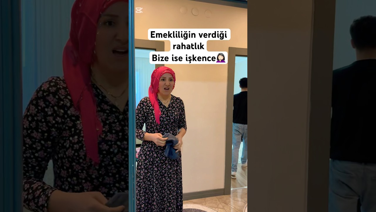#emeklilik #youtubeshorts #aile #kavga #temizlik #shortvideo #katıl