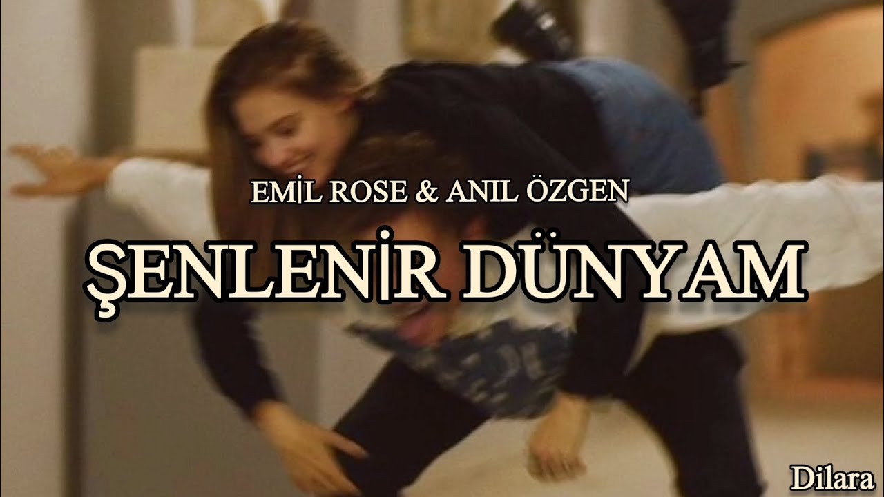 Emil Rosé & Anıl Özgen - Şenlenir Dünyam (Sözleri/Lyrics) Ay gidiyor, güneş dolduruyor yeri