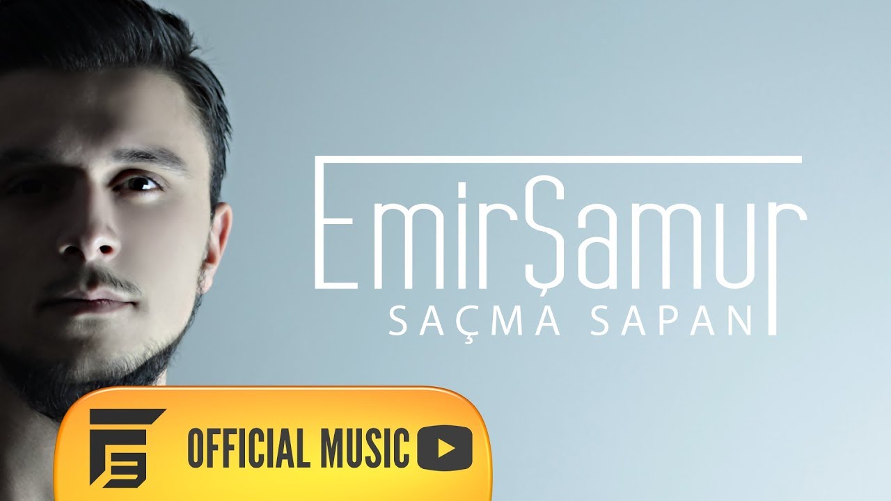 Emir Şamur - Saçma Sapan