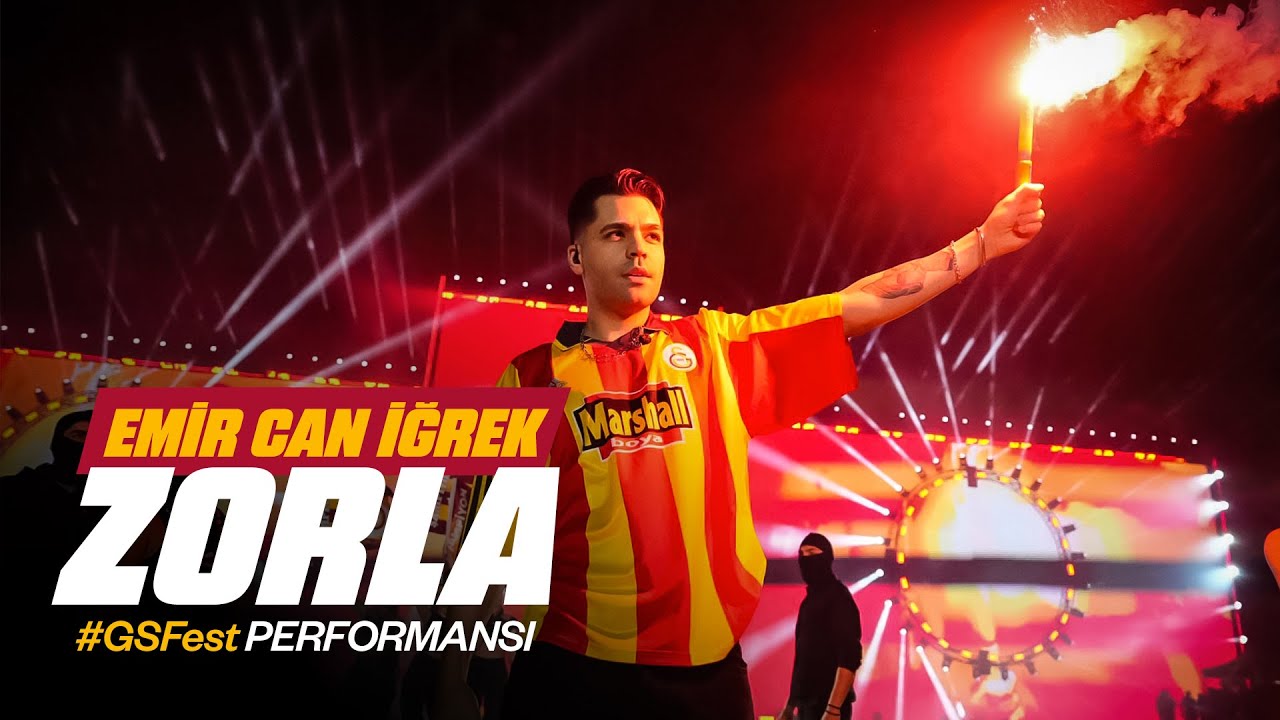 Emir Can İğrek - Zorla (#GSFest Performansı)