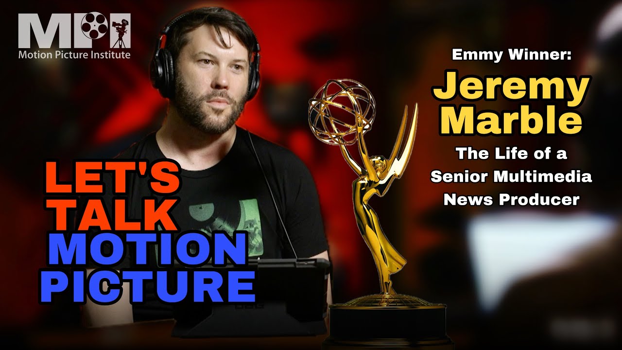 Emmy Winner Jeremy Marble: The Life of a Senior Multimedia News Producer
