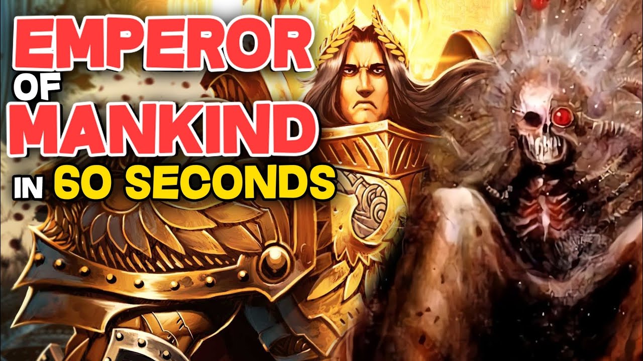 EMPEROR of MANKIND explained in 60 SECONDS - Warhammer 40k Lore