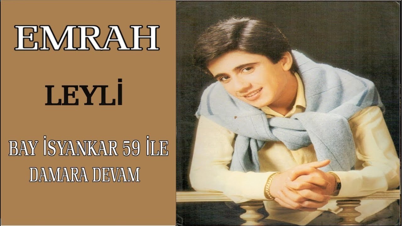 Emrah - Leyli # Yüksek Kalite
