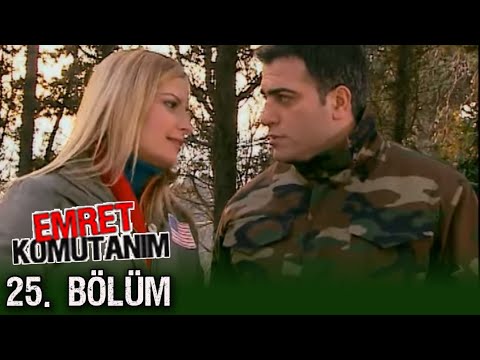 Emret Komutanım 25. Bölüm Tek Parça