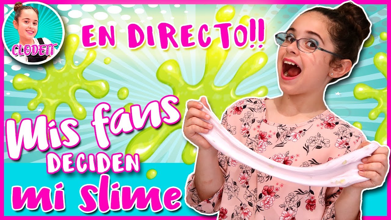 En DIRECTO!!! Los SEGUIDORES de MI CLODETT deciden MI SLIME!!!