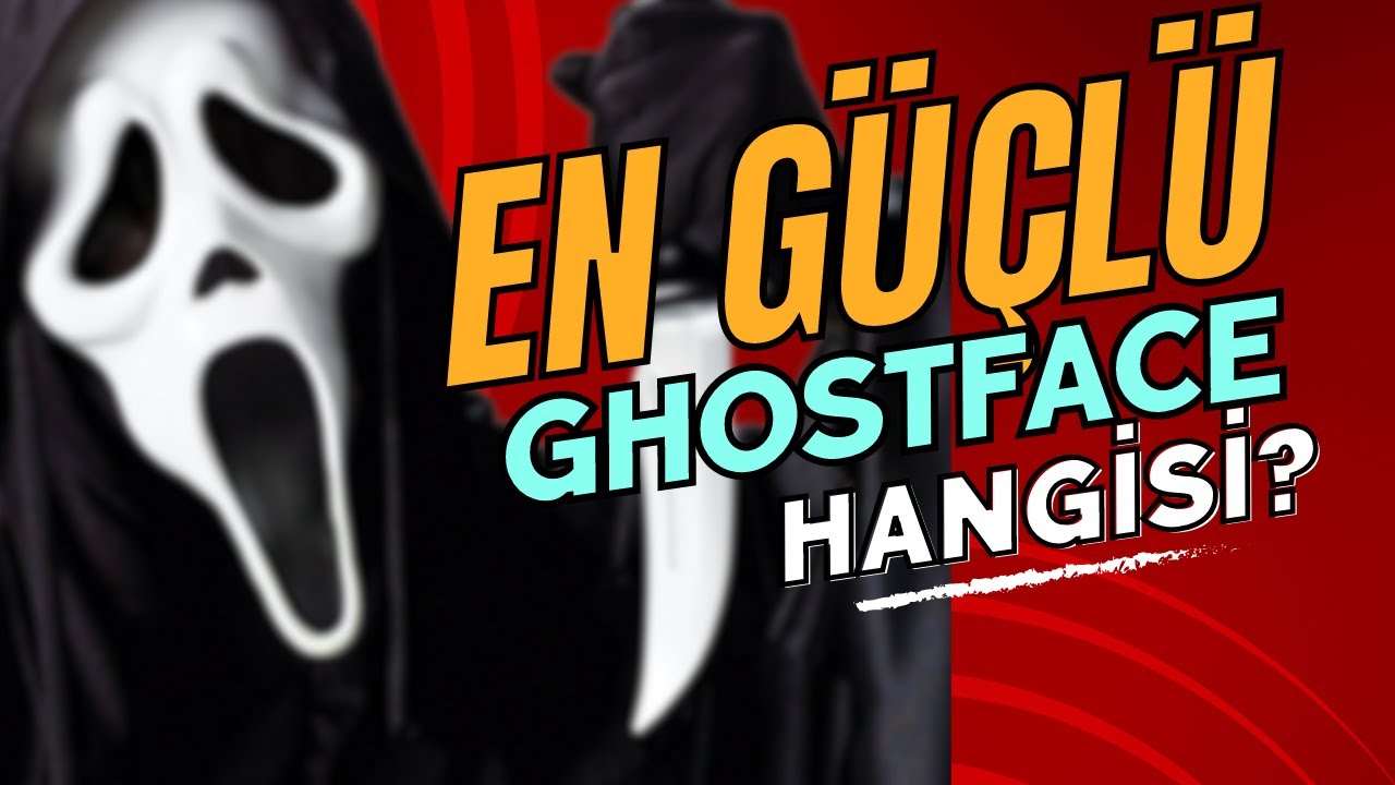 En Güçlü Ghostface Kim? | Scream- Çığlık Serisi