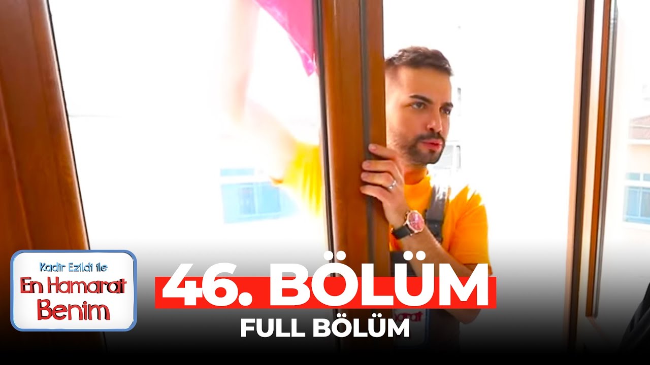 En Hamarat Benim 46. Bölüm