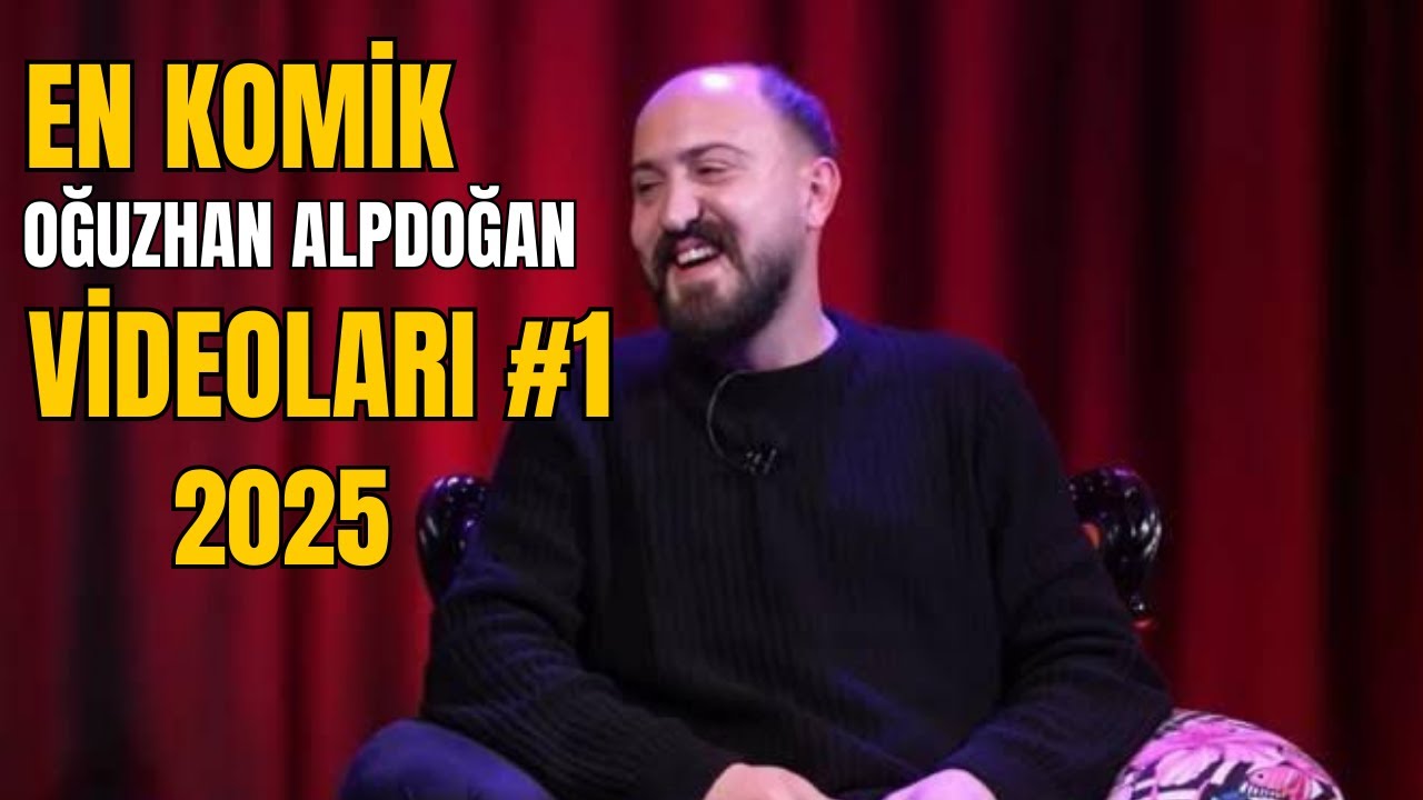 En Komik Oğuzhan Alpdoğan Videoları #2025   (GÜLME GARANTİLİ)