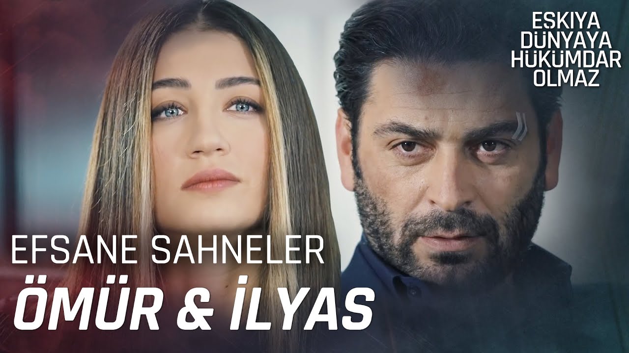En çok izlenen Ömür ve İlyas Sahneleri - Eşkıya Dünyaya Hükümdar Olmaz