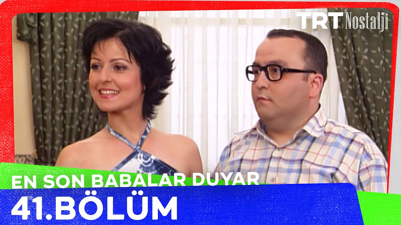 En Son Babalar Duyar 41. Bölüm (Final) @NostaljiTRT