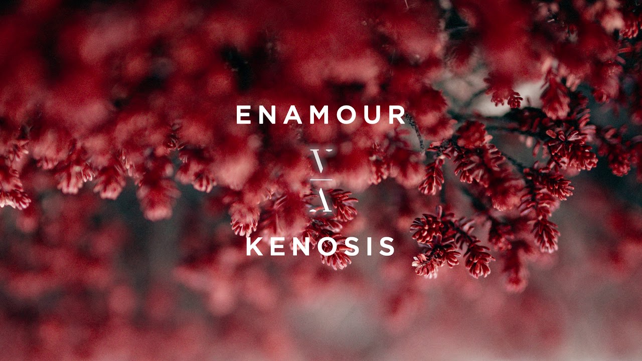Enamour - Kenosis