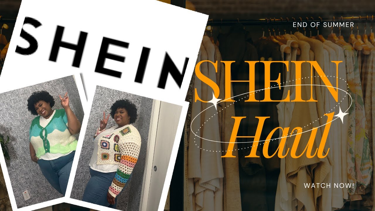 End of Summer SHEIN Haul | #plussizefashion #shein #curvyfashion
