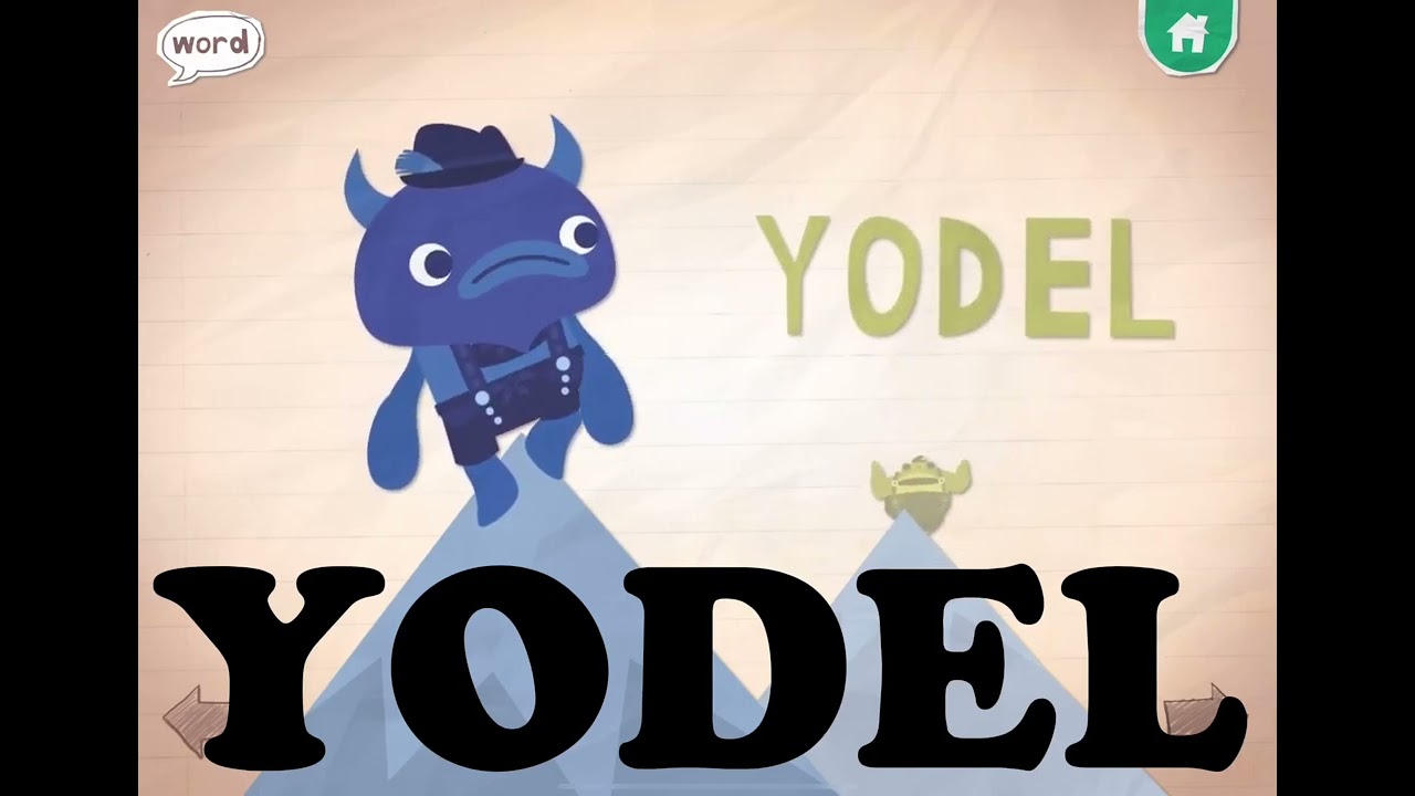 Endless Alphabet: Yodel
