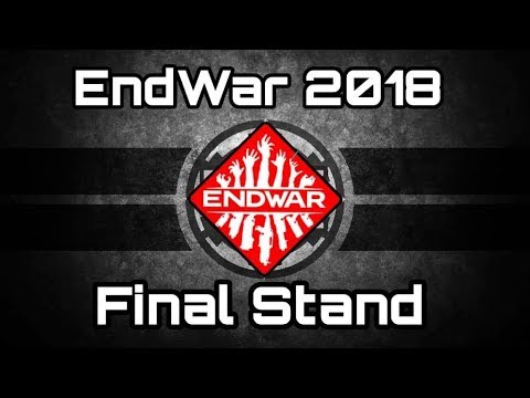 Endwar 2018: 