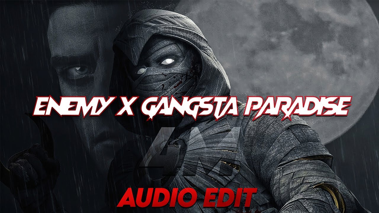 enemy x gangsta's paradise // full version (audio edit)