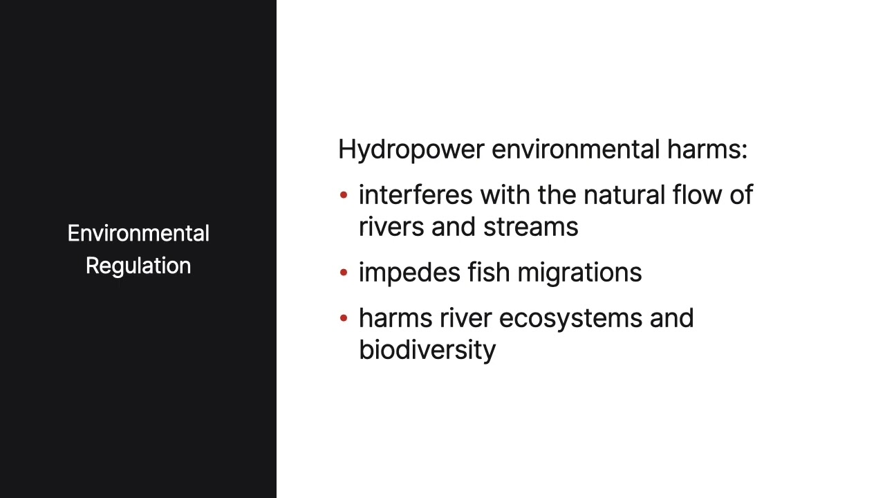 Energy Law | Environmental Impacts of Hydropower | Lesson 26 of 33
