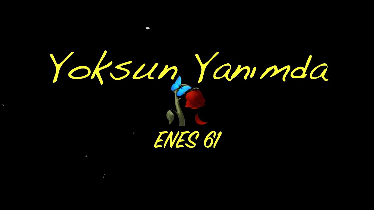 ENES 61 - Yoksun Yanımda (Official Audio)