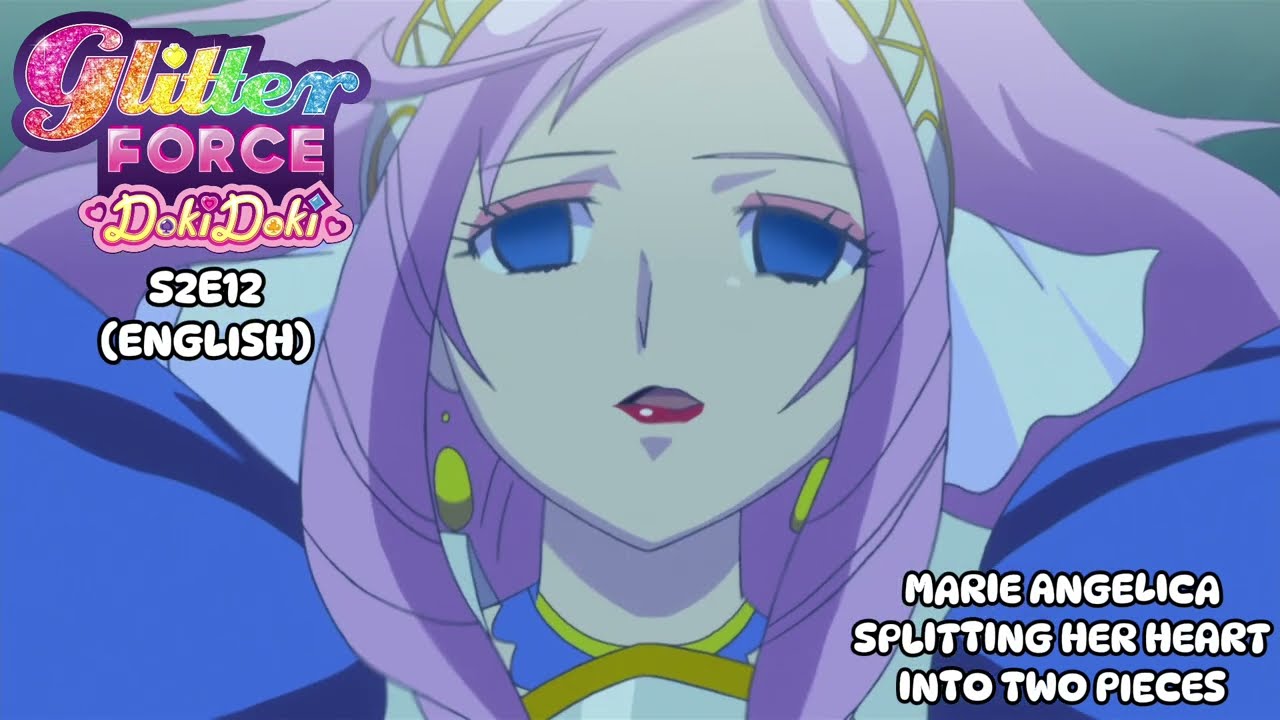 (ENG) Marie Angelica splits her heart into two pieces - Glitter Force Doki Doki Clip
