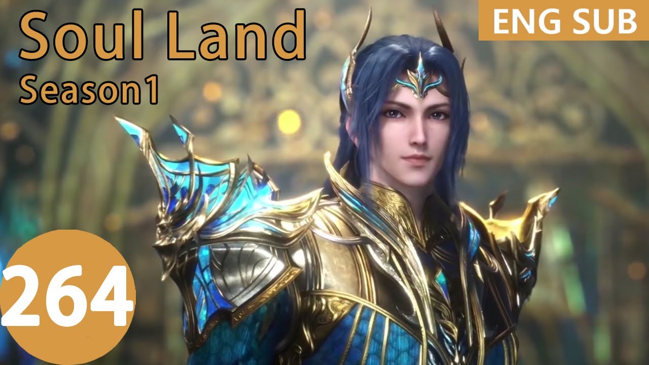 [Eng Sub] Soul Land season 1 episode 264