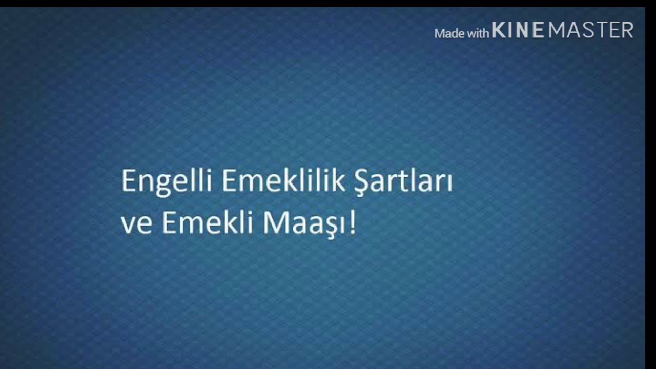 Engelli emeklilik