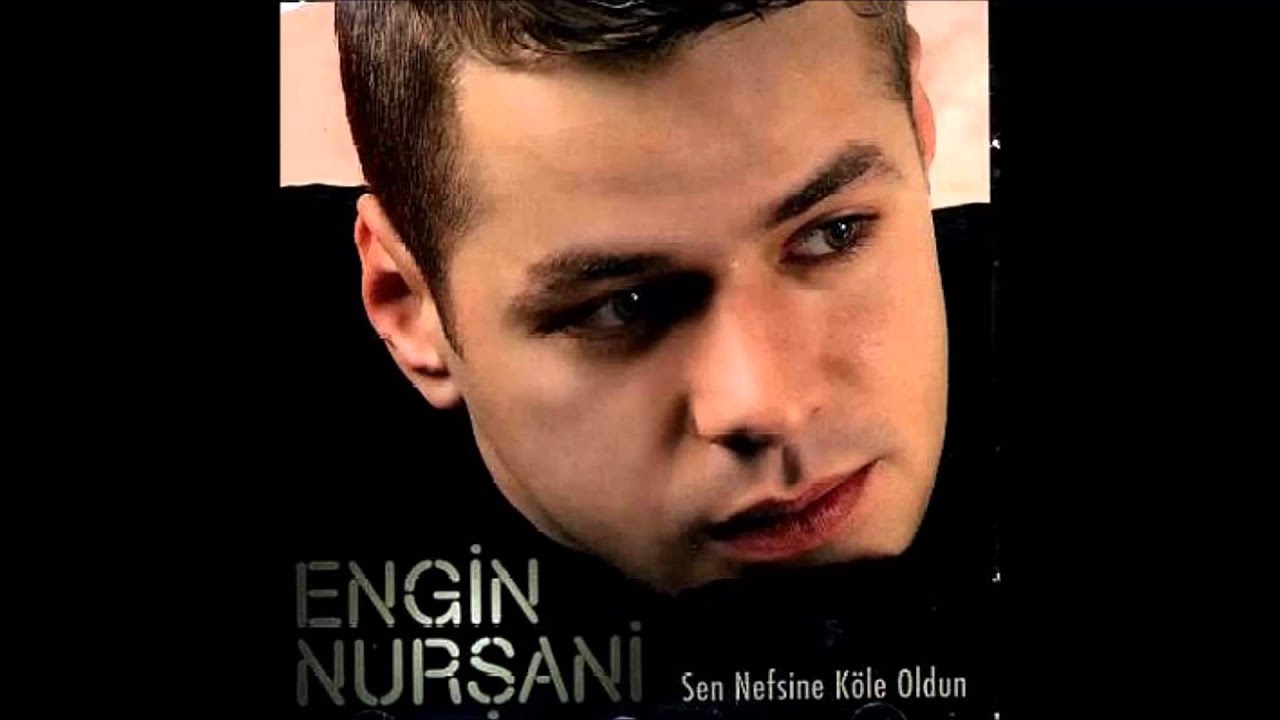 Engin Nursani - Sen Nefsine Kole Oldun - Full album