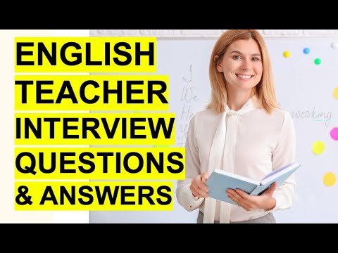 ENGLISH TEACHER Interview Questions & Answers! (How to PASS an English Teaching Interview.)