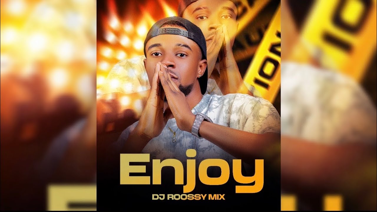 Enjoy 2025 - DJ ROOSSY MIX