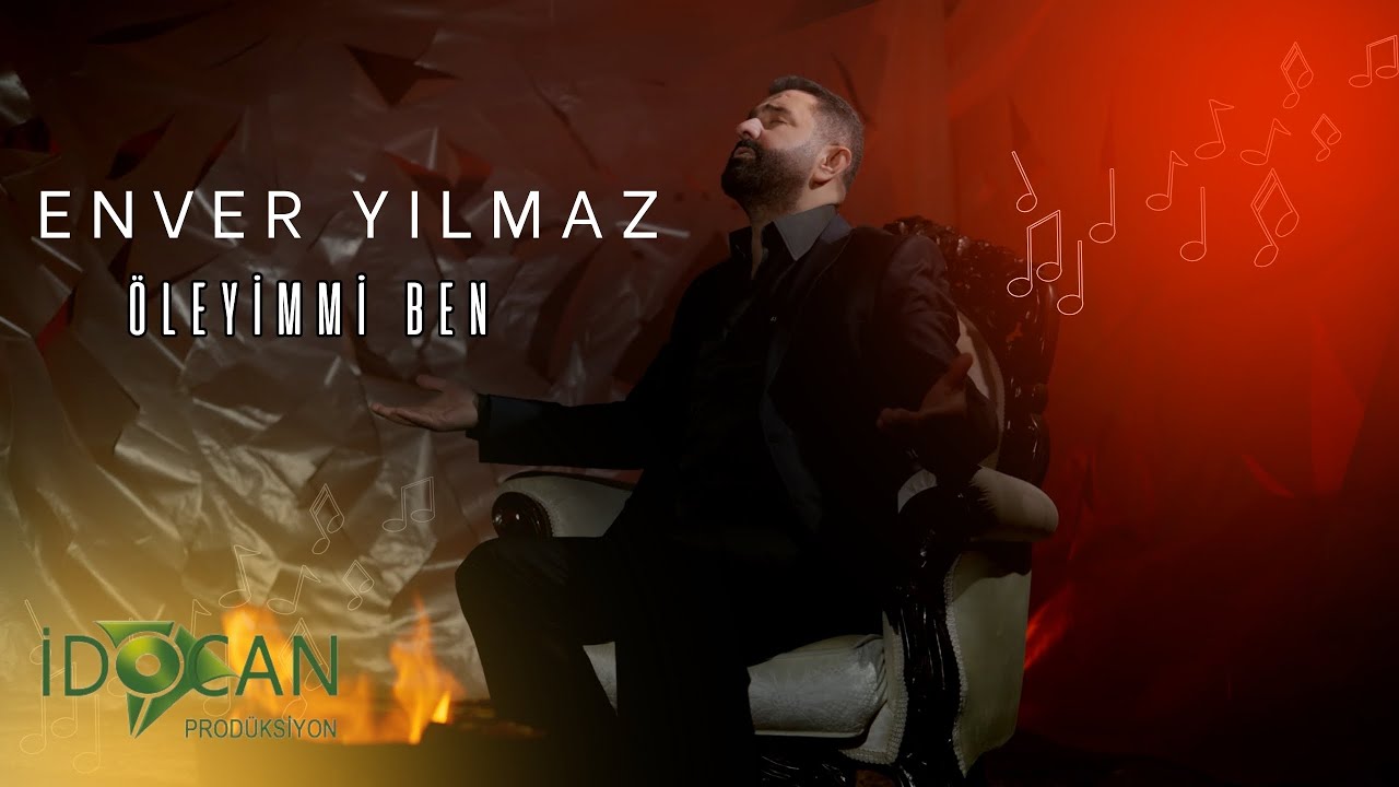 Enver Yılmaz Öleyimmi Ben 2024