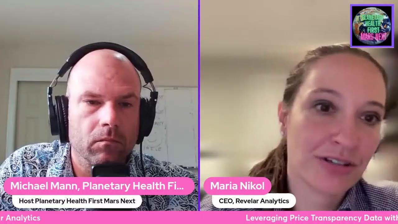 Ep 102 Leveraging Price Transparency Data with Maria Nikol, CEO Revelar Analytics
